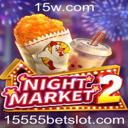 Explorando o Novo Fenômeno dos Jogos: NightMarket2 e a Atraente Funcionalidade de 15555 Bet